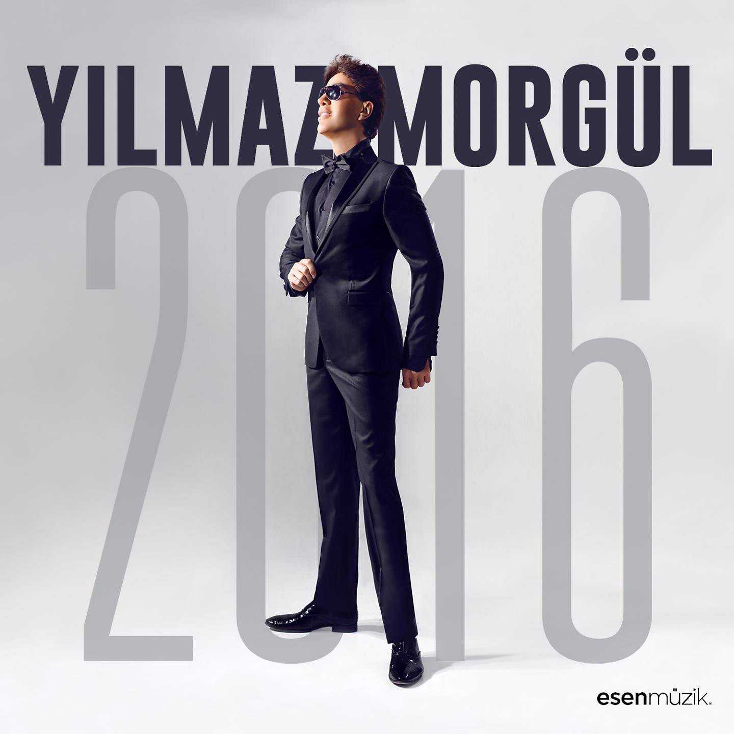 Постер альбома Yılmaz Morgül 2016