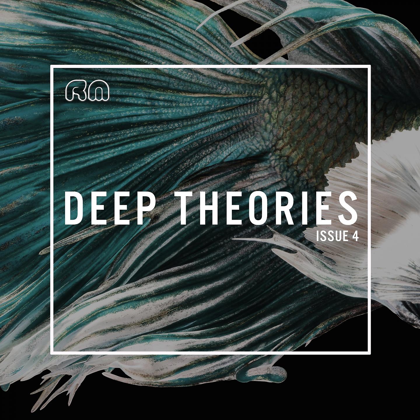 Постер альбома Deep Theories Issue 4