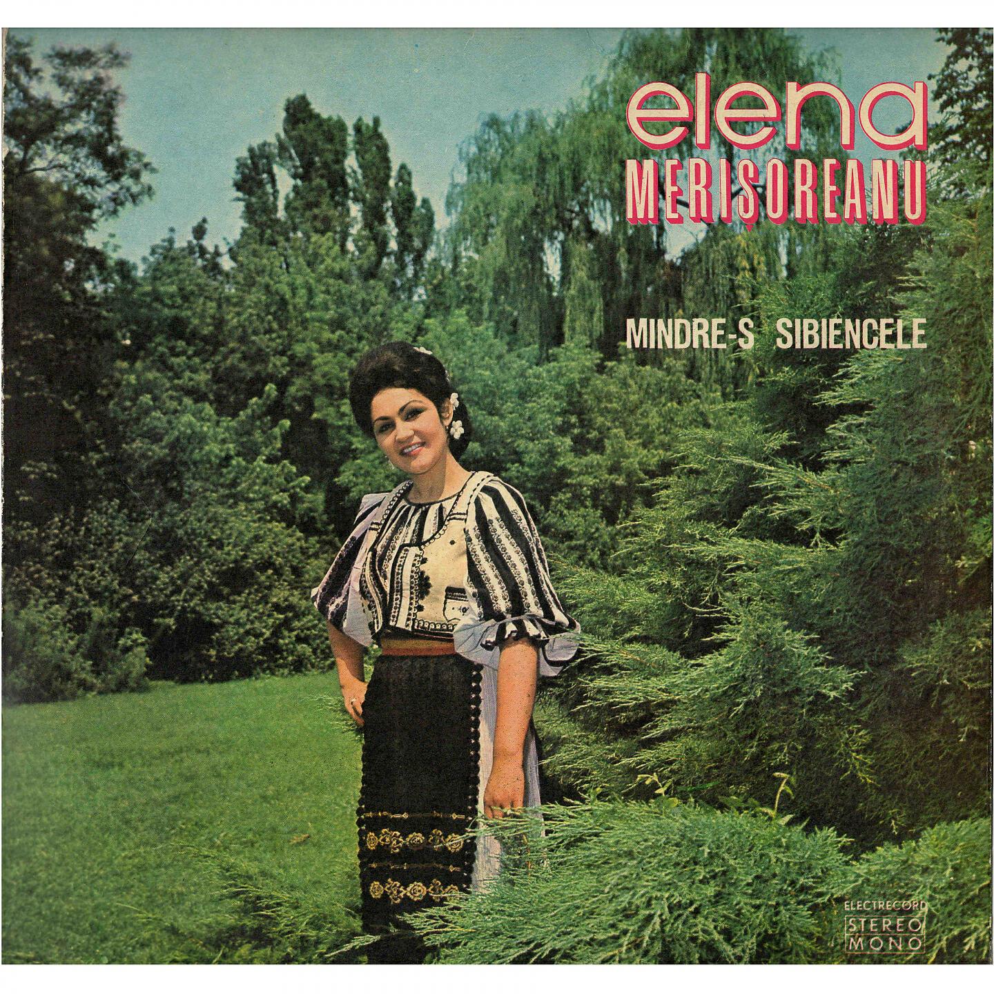 Elena Merişoreanu - U, Iu, Iu, Că Şi Eu Vin