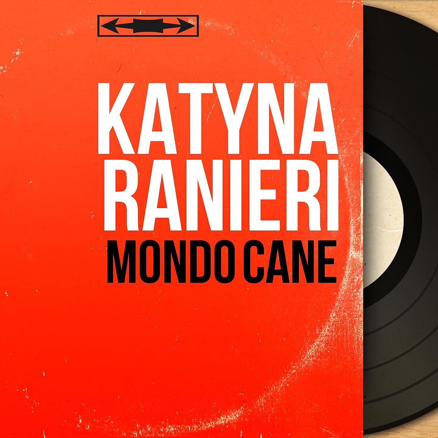 Katyna Ranieri - Mondo cane (From 