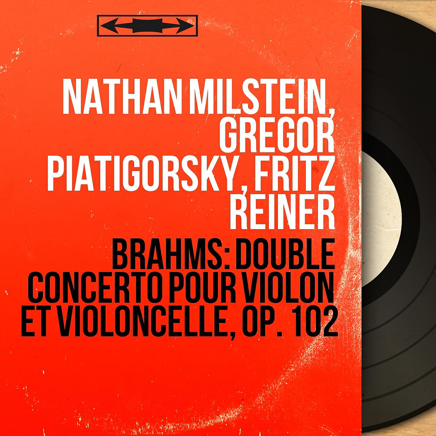 Nathan Milstein - Double concerto pour violon et violoncelle in A Minor, Op. 102: II. Andante