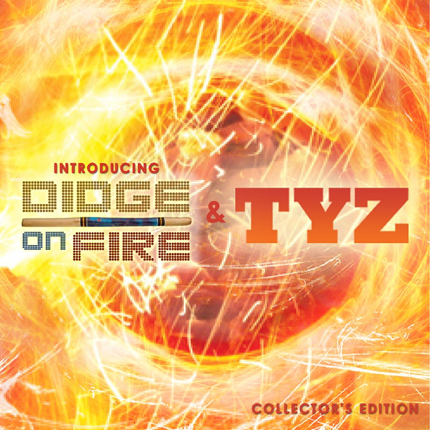 Didge on Fire - Didge on Fire (Dance Mix)