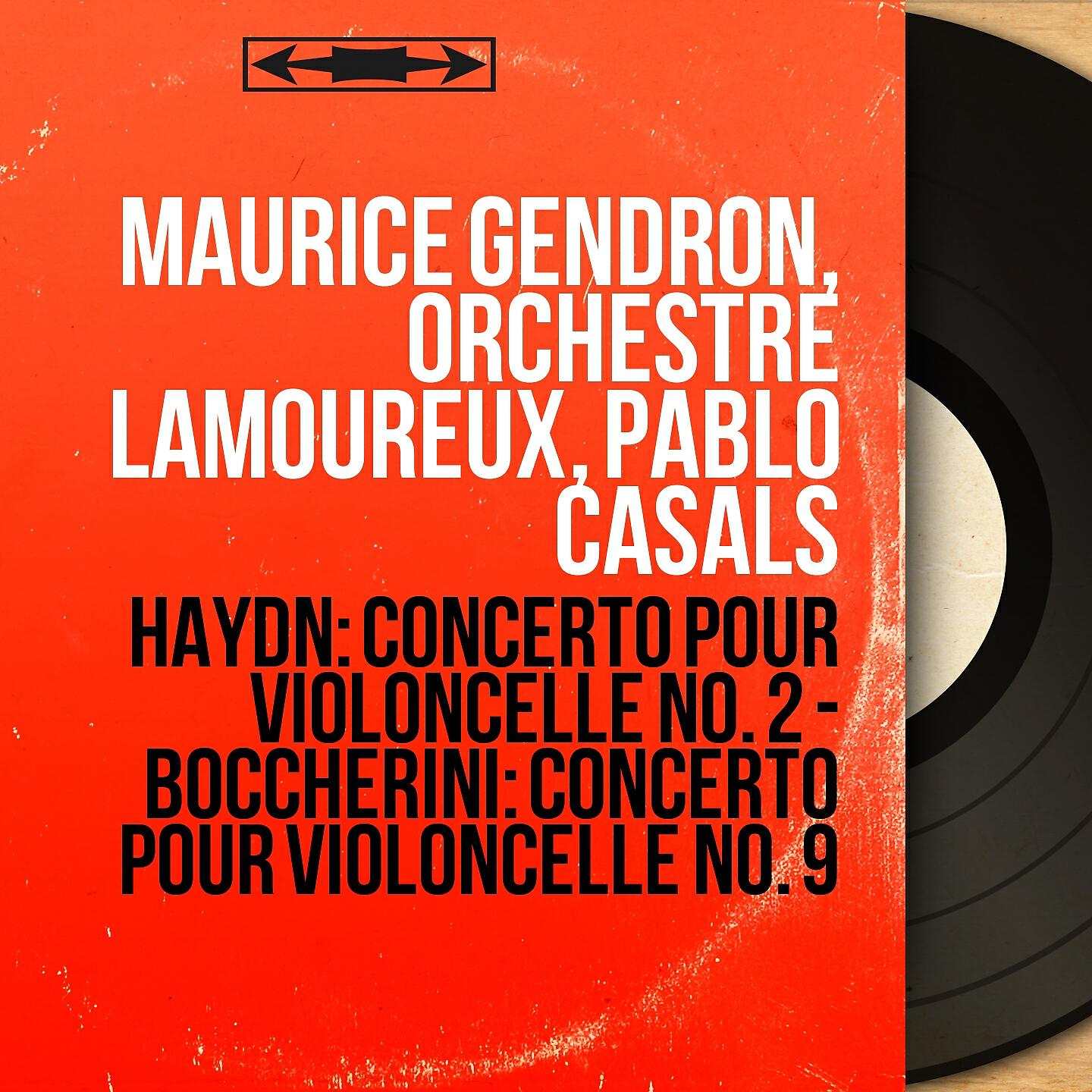 Maurice Gendron - Concerto pour violoncelle No. 2 in D Major, Op. 101, Hob. VIIb:2: II. Adagio