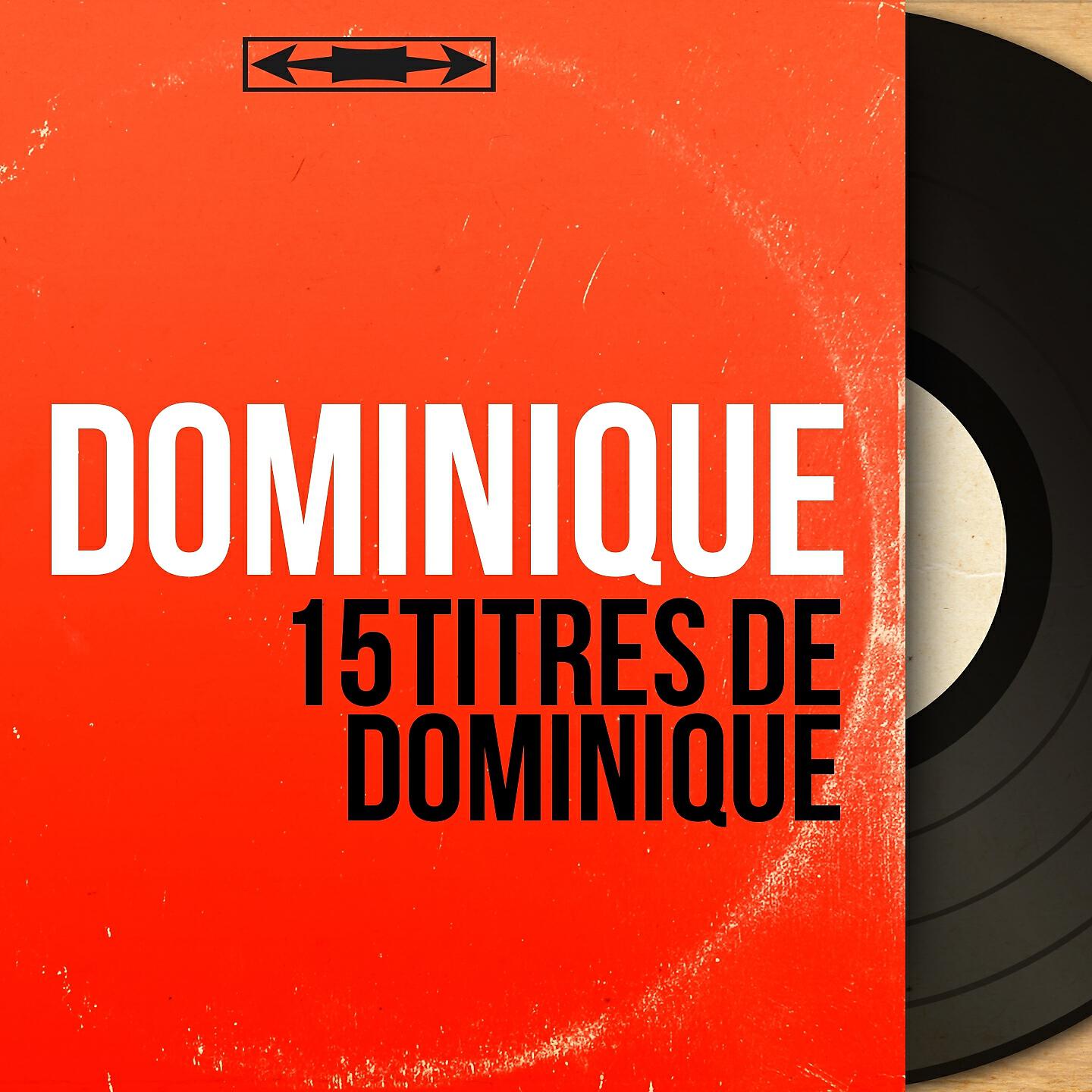Dominique - Dis ! O dis !