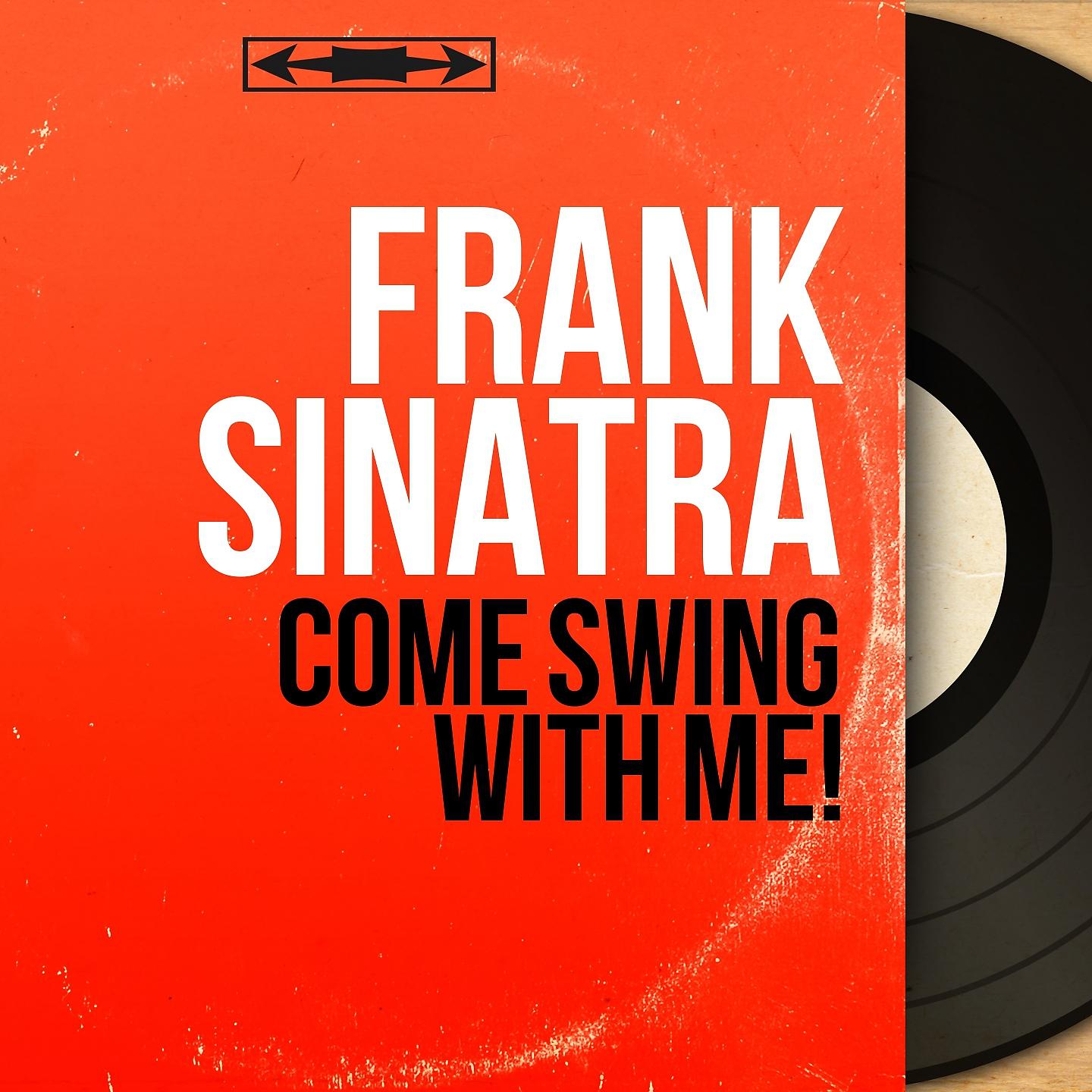 Постер альбома Come Swing With Me!