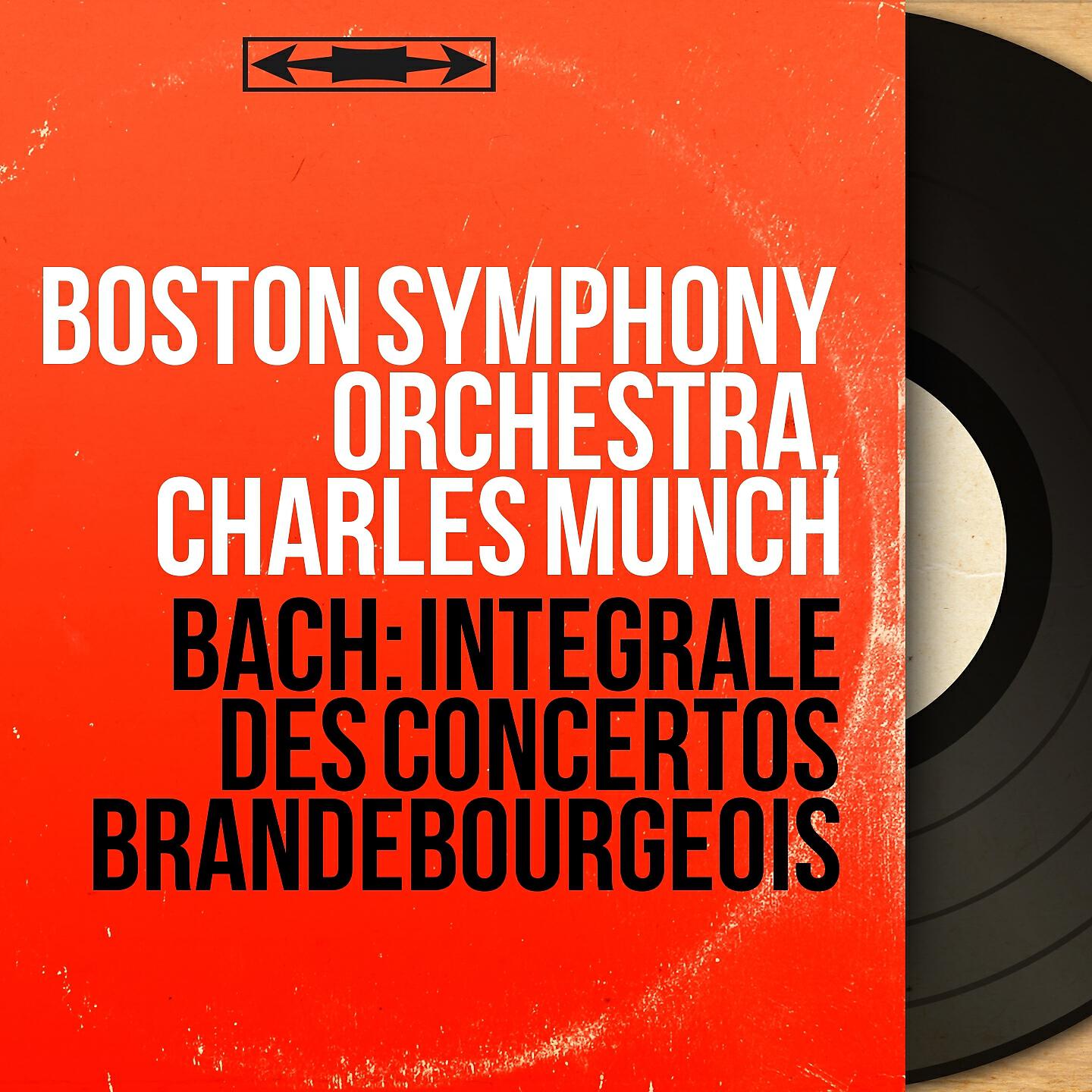 Boston Symphony Orchestra - Concerto brandebourgeois No. 2 in F Major, BWV 1047: III. Allegro assai