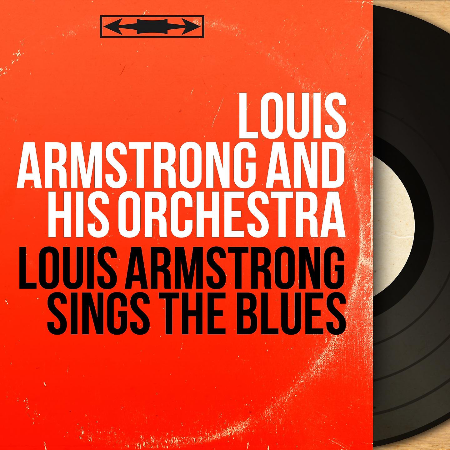 Постер альбома Louis Armstrong Sings the Blues