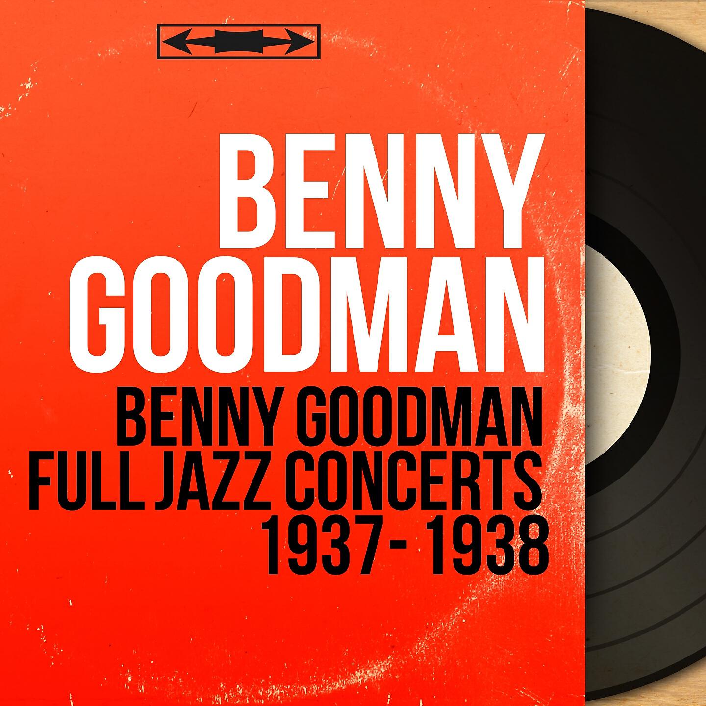 Benny Goodman And His Orchestra - I Got Rhythm (Live Recorded in 1938)