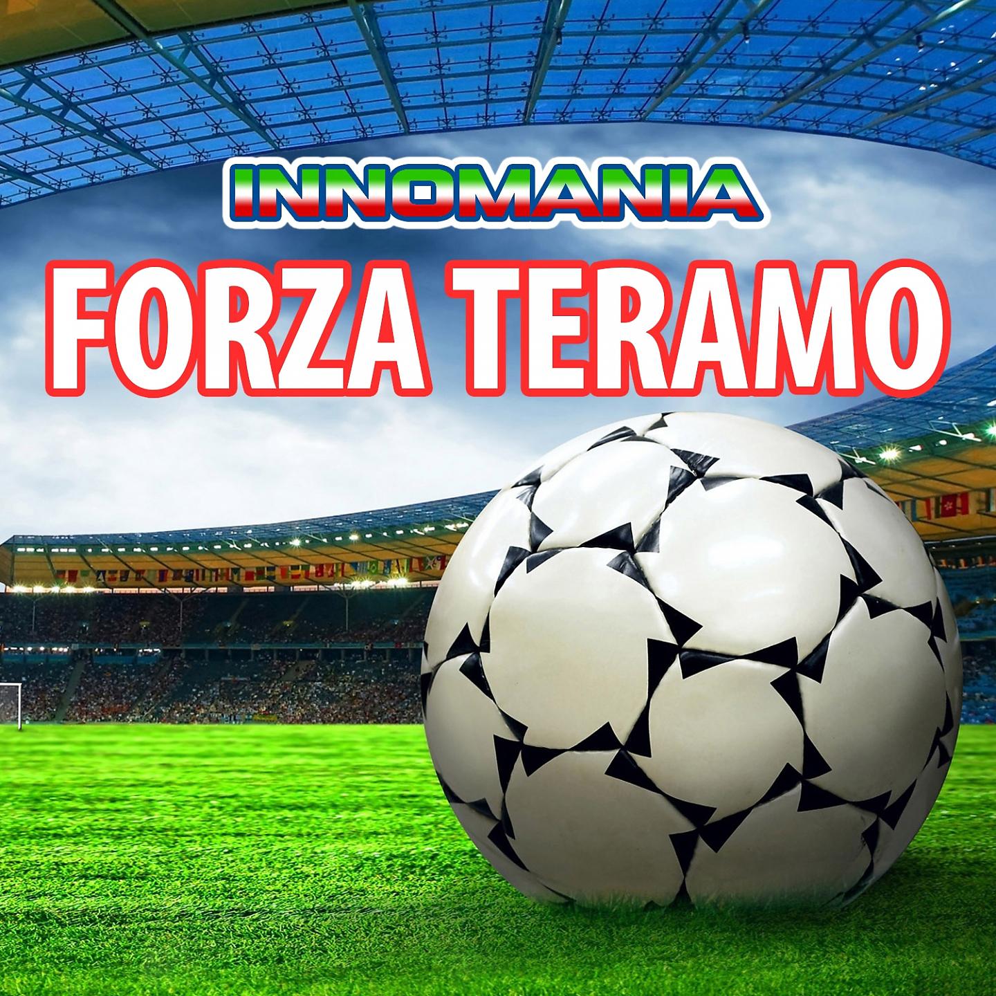Постер альбома Forza teramo