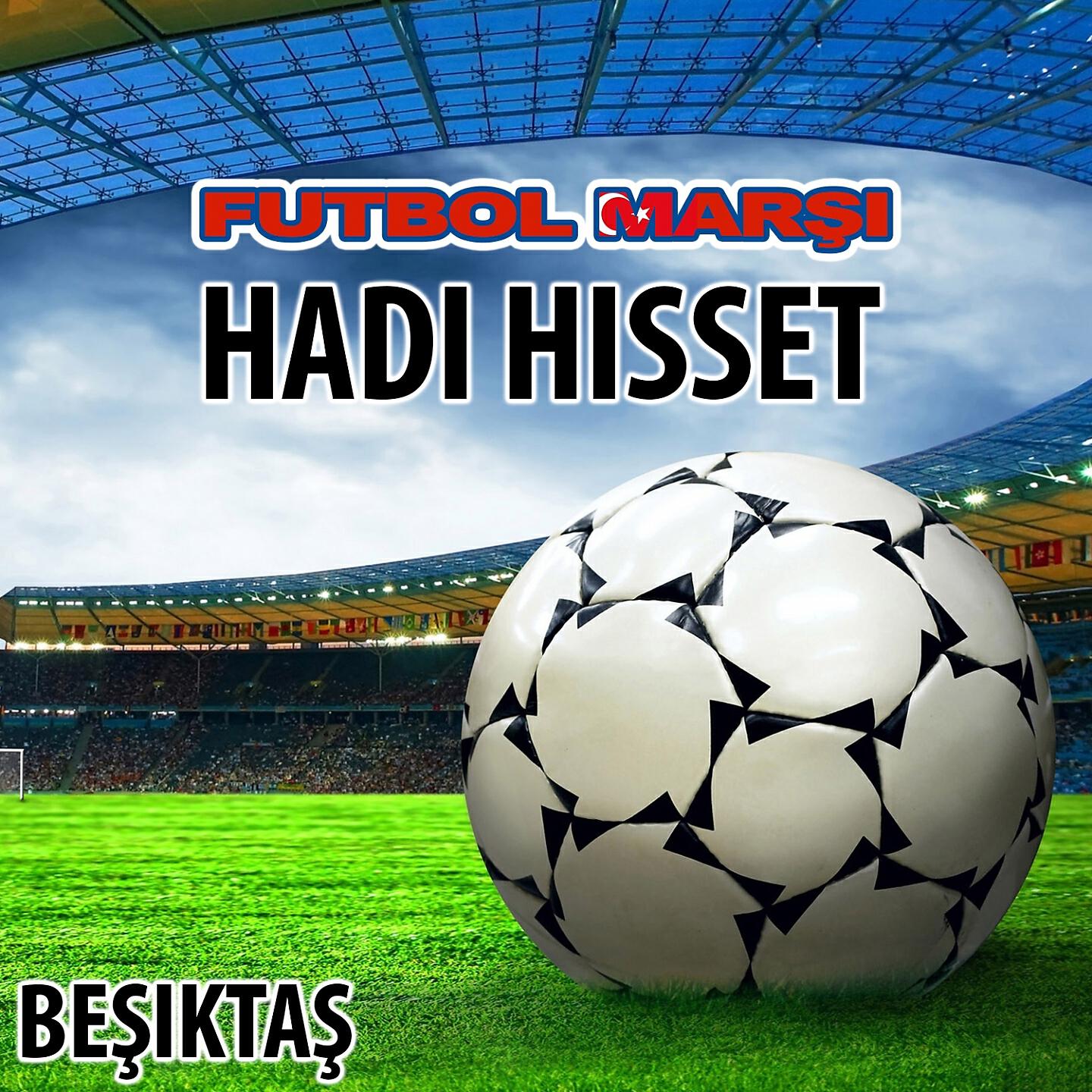 World Band - Hadi Hisset (Beşiktaş Futbol Marşi - Anthems) (Instrumental)