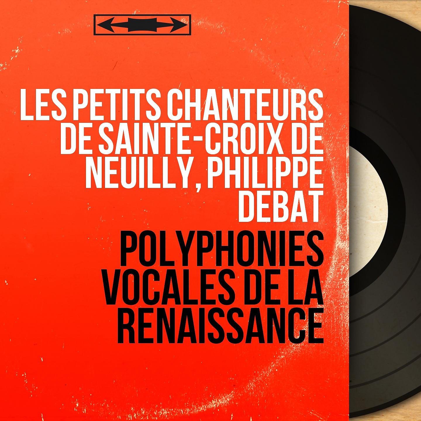 Постер альбома Polyphonies vocales de la Renaissance