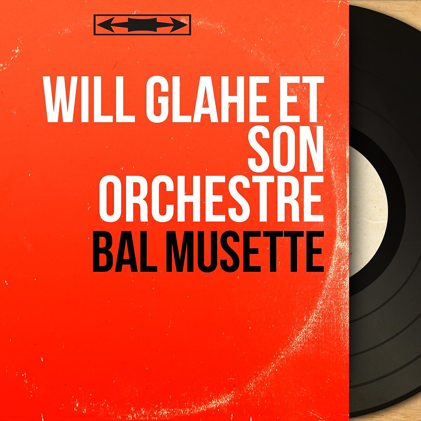 Will Glahé et son orchestre - Spatzen