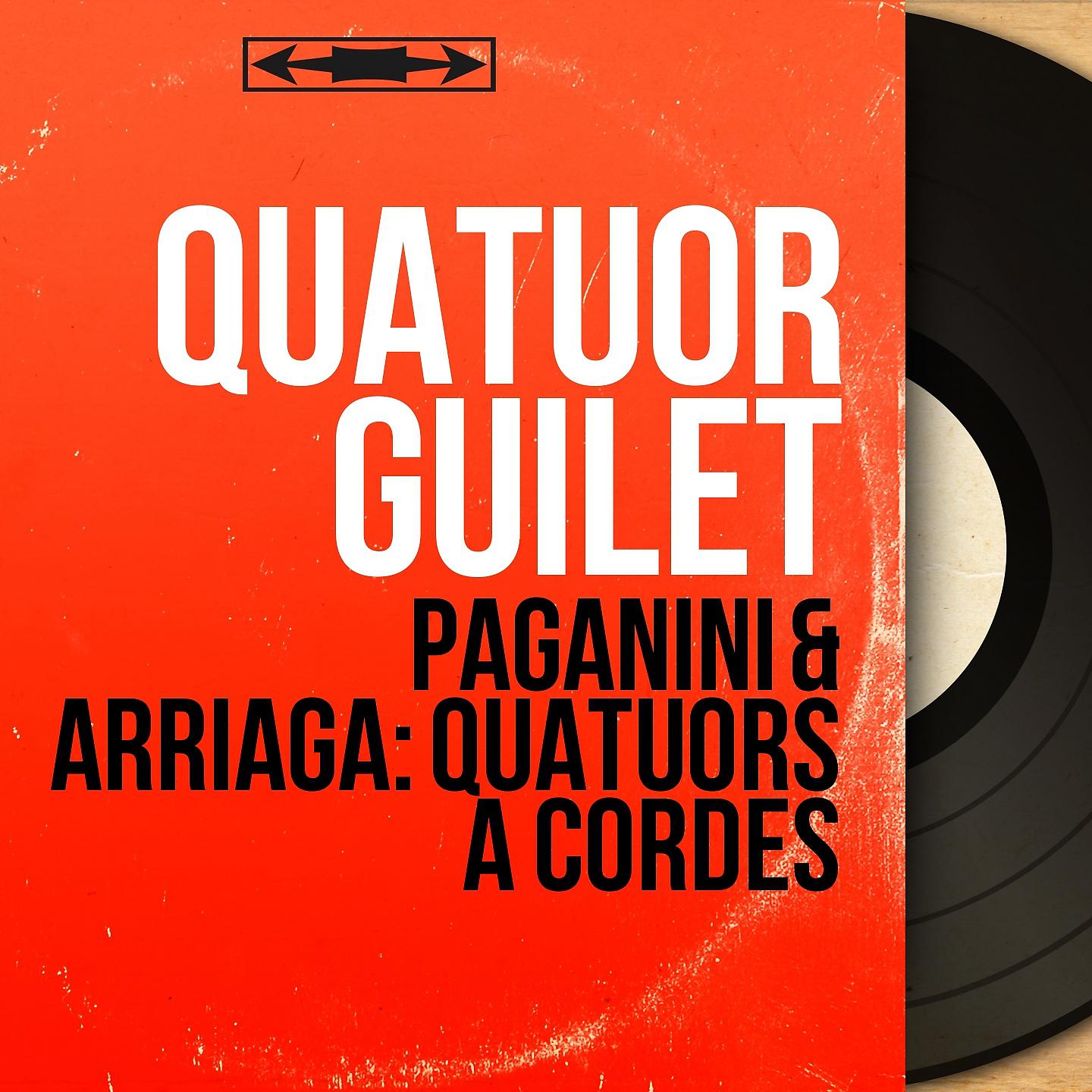 Постер альбома Paganini & Arriaga: Quatuors à cordes