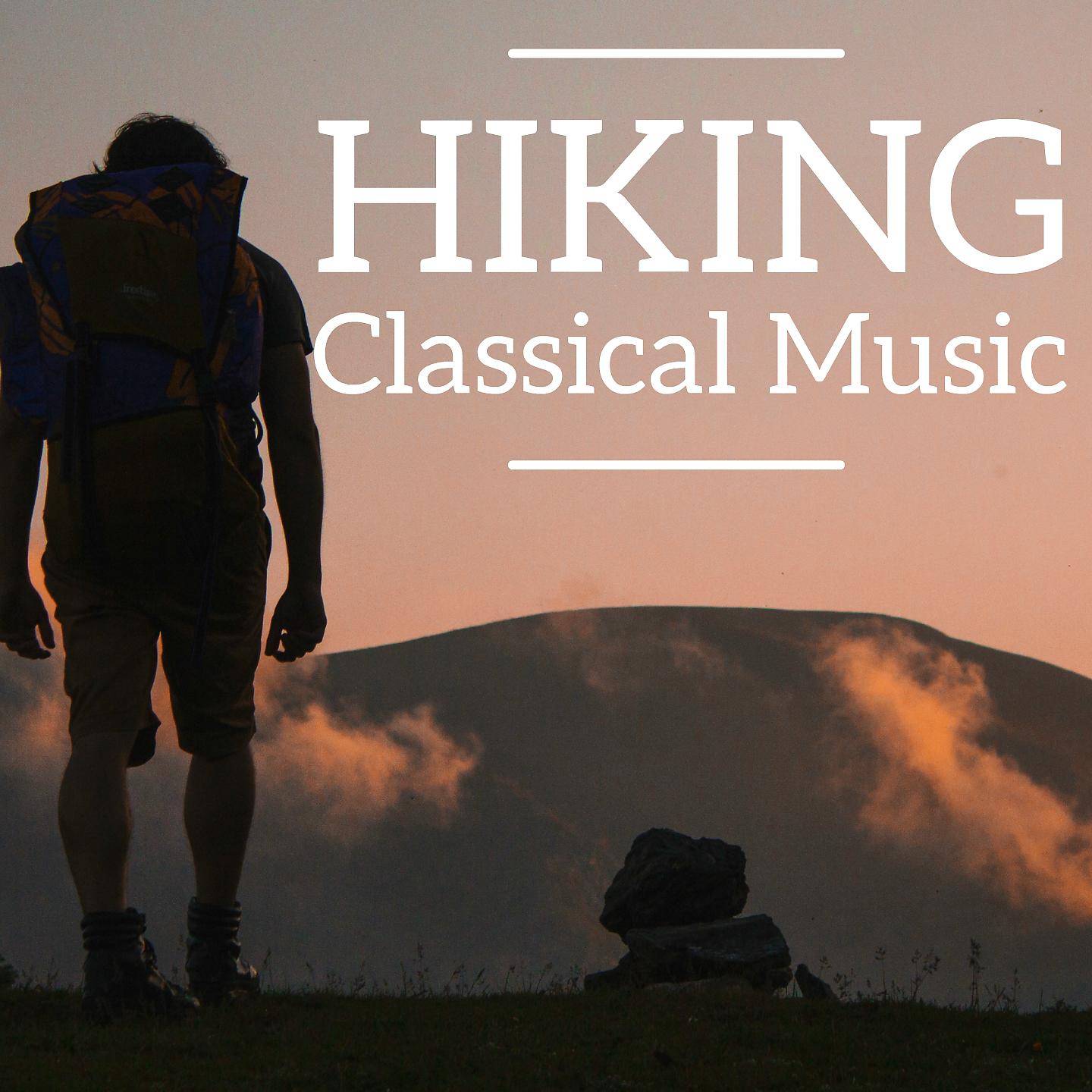 Постер альбома Hiking Classical Music