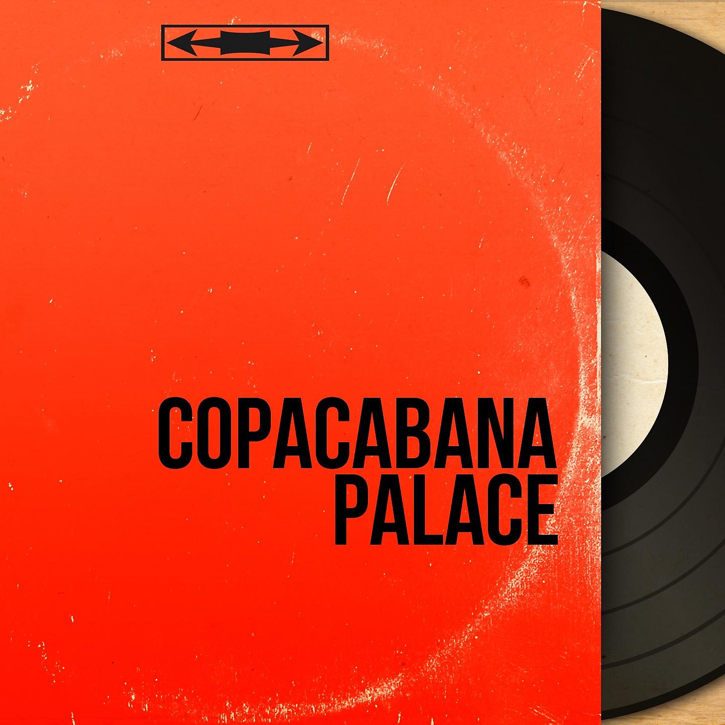 Постер альбома Copacabana palace