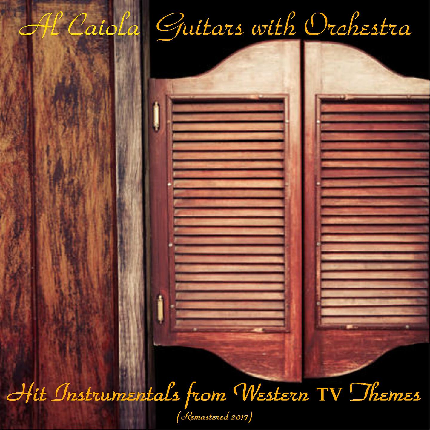 Al Caiola Guitars with Orchestra - The Ballad of Paladin (Remastered 2017)