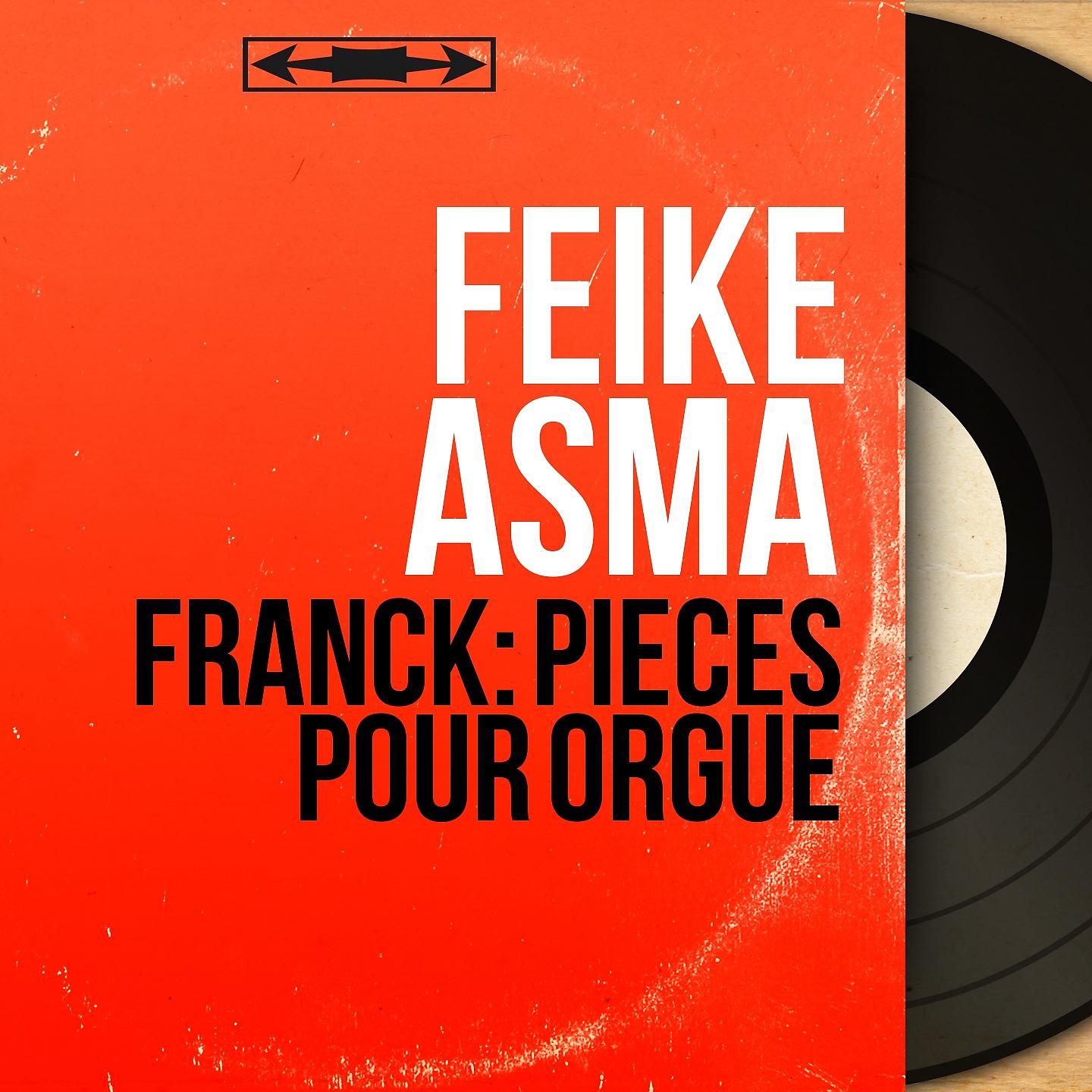 Постер альбома Franck: Pièces pour orgue