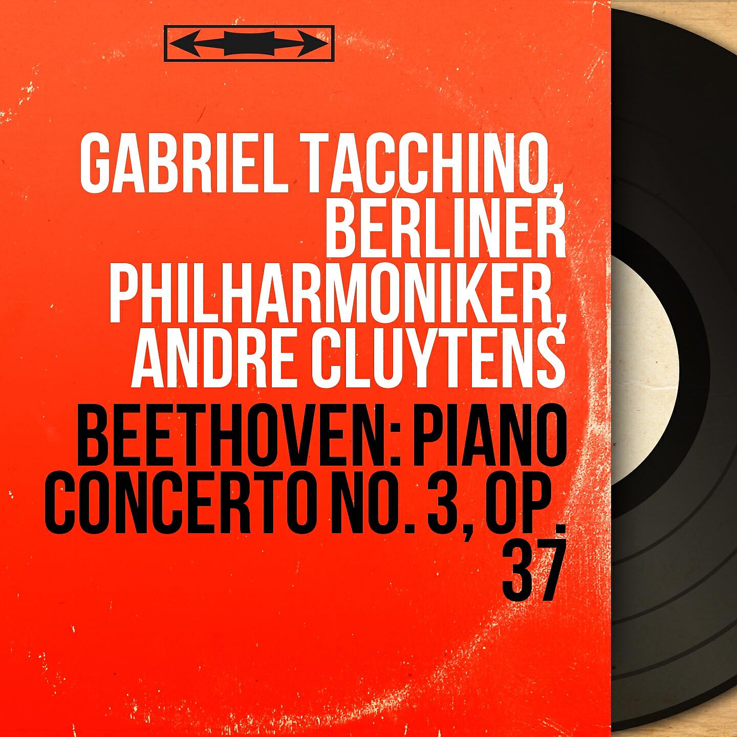 Gabriel Tacchino - Piano Concerto No. 3 in C Minor, Op. 37: I. Allegro con brio