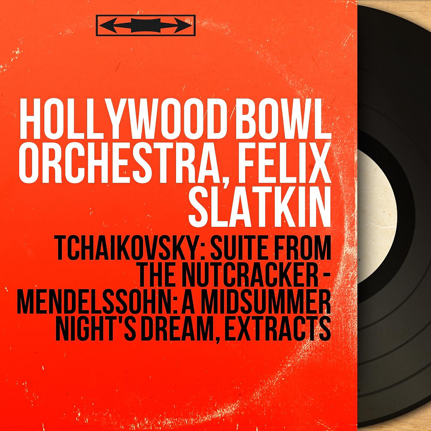 Hollywood Bowl Orchestra - A Midsummer Night's Dream, Op. 61, MWV M13: Scherzo