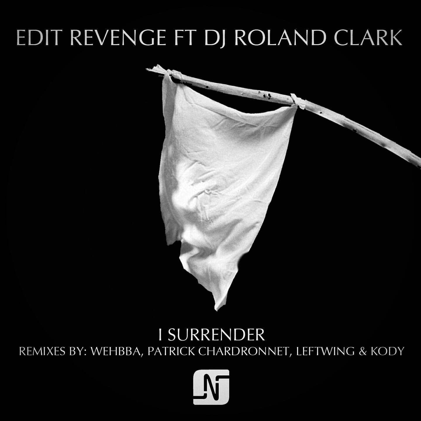 Edit Revenge - I Surrender (Leftwing : Kody Remix)