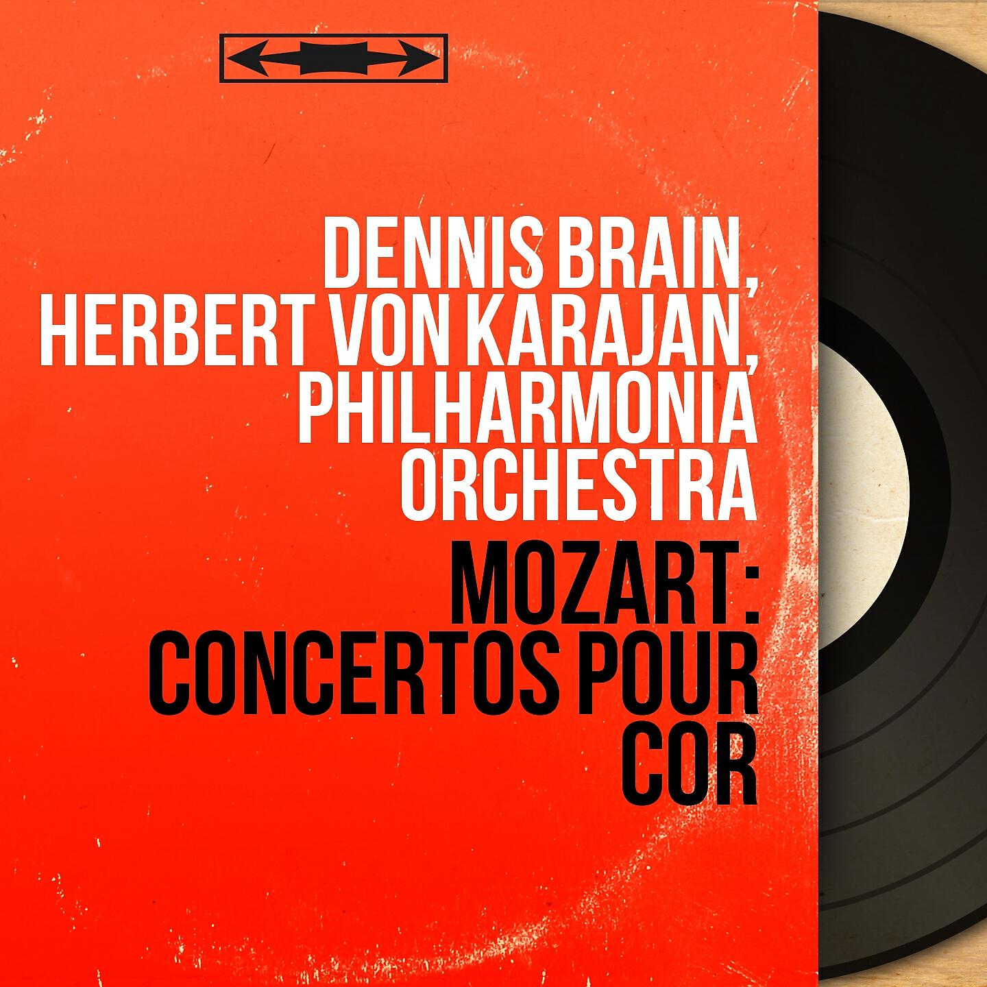 Dennis Brain - Concerto pour cor et orchestre No. 1 in D Major, K. 412: I. Allegro