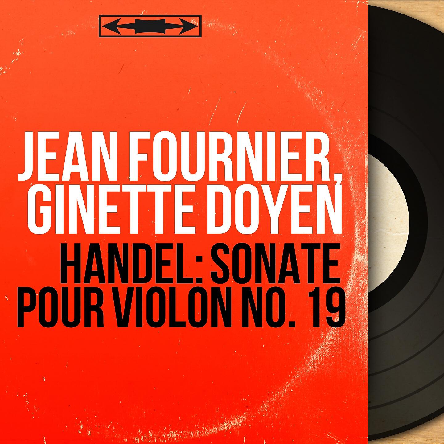 Jean Fournier - Sonate pour violon No. 19 in F Major, Op. 1 No. 12, HWV 370: III. Largo