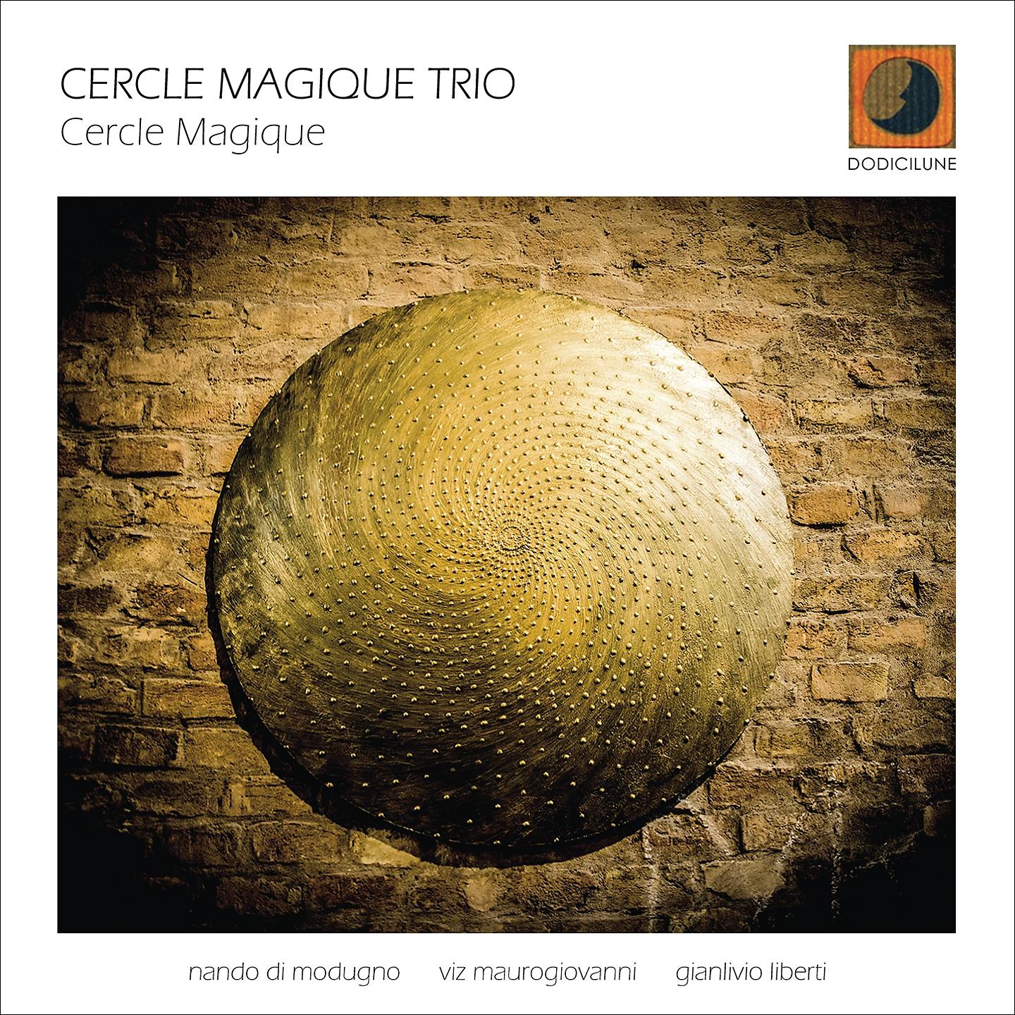 Постер альбома Cercle magique