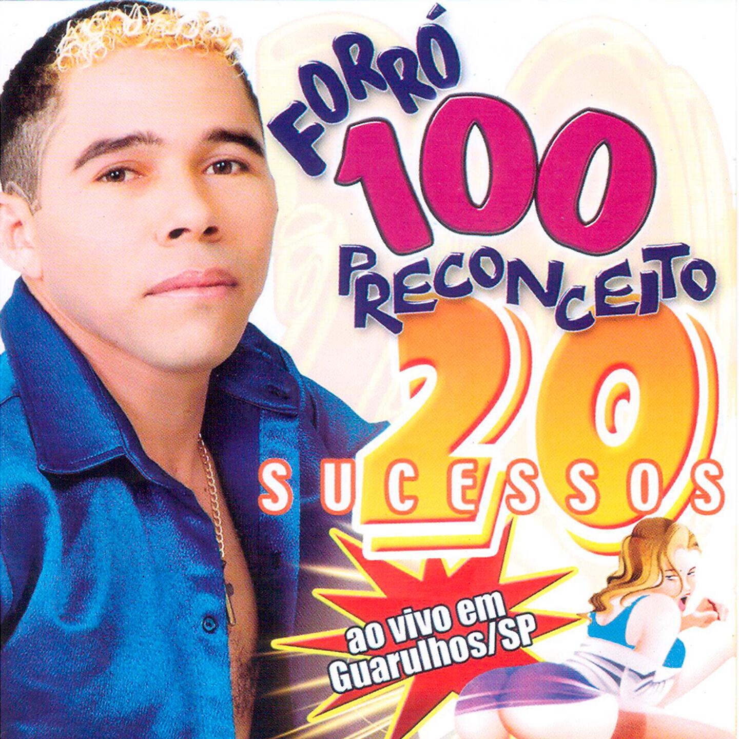 Forró 100 Preconceito - Pinga na Cuca (Ao Vivo)