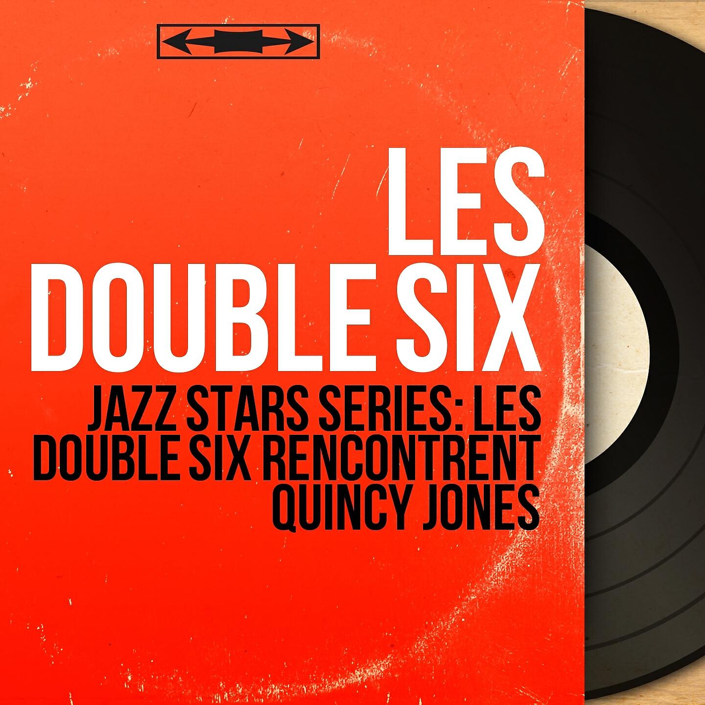 Les Double Six - Stockholm Sweetnin'