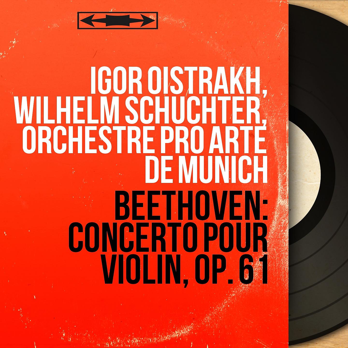 Постер альбома Beethoven: Concerto pour Violin, Op. 61
