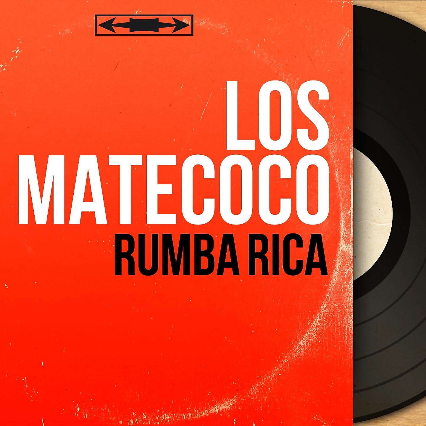 Los Matecoco - Rumba Rica