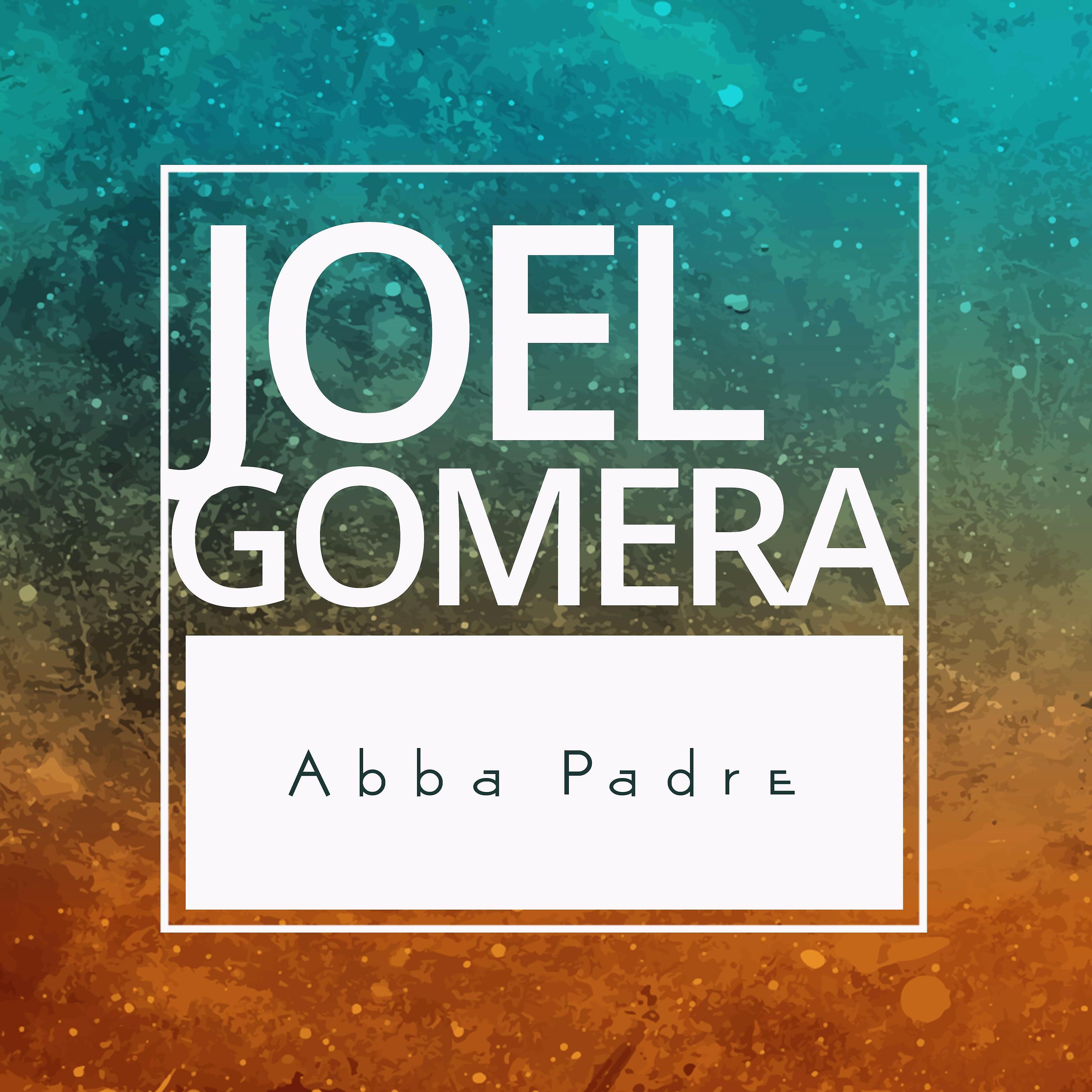 Joel Gomera - Si Crees