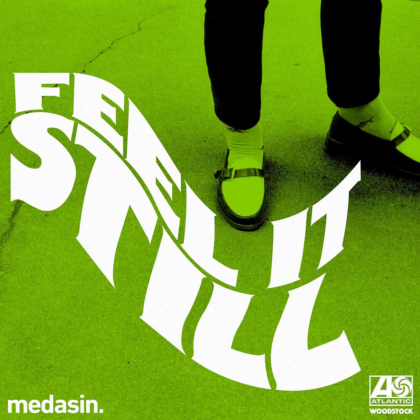 Постер альбома Feel It Still (Medasin Remix)