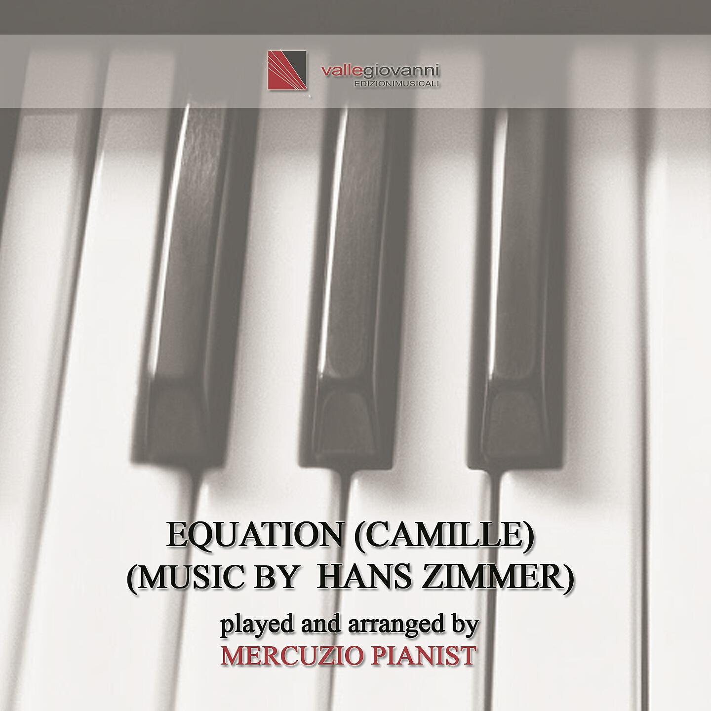 Mercuzio Pianist - Equation (Camille) (From 
