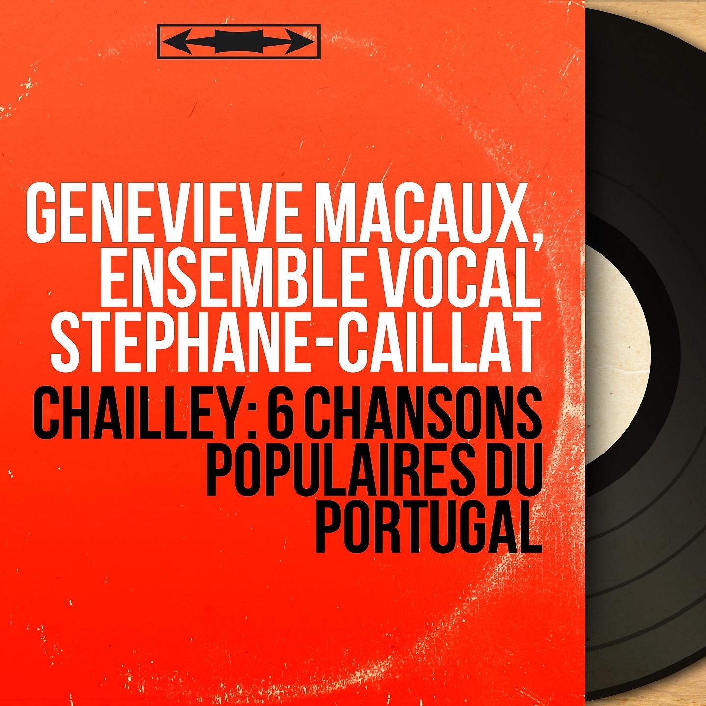 Постер альбома Chailley: 6 Chansons populaires du Portugal