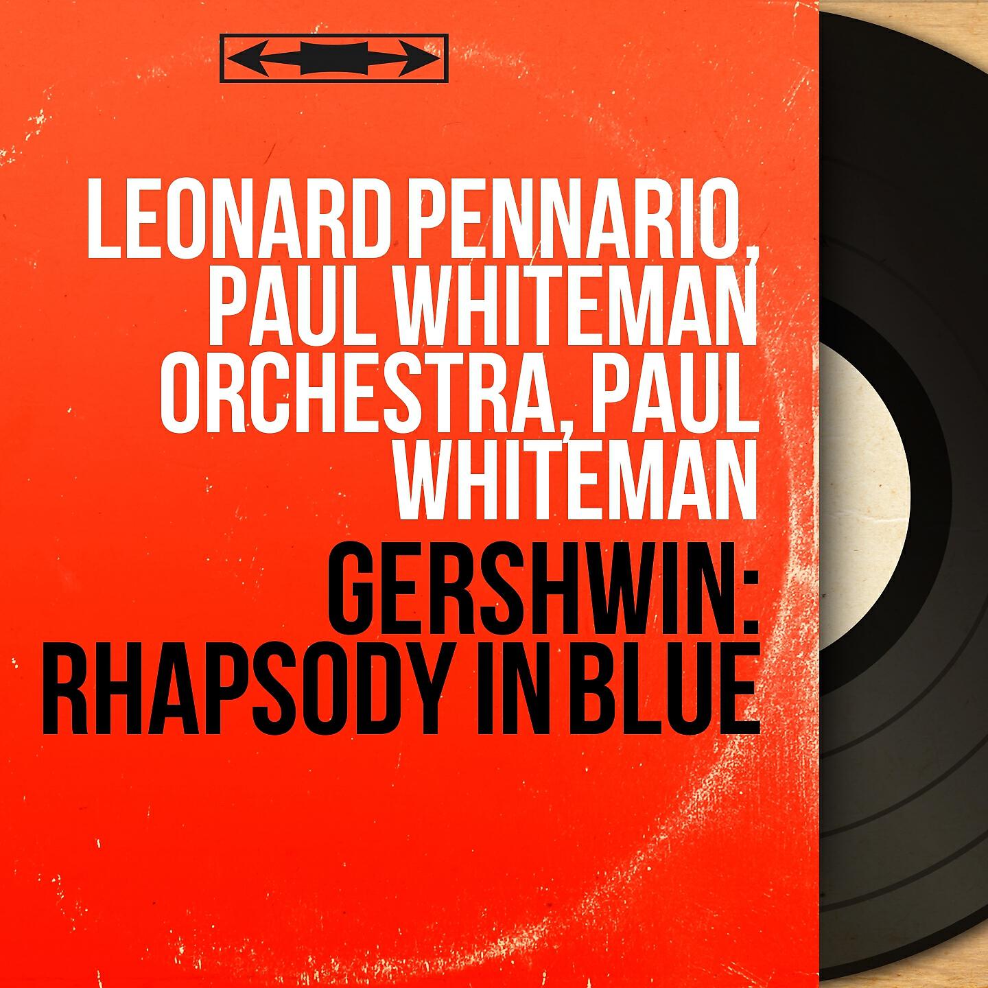 Leonard Pennario - Rhapsody in Blue, Pt. 2 (Orch. by Ferde Grofé)