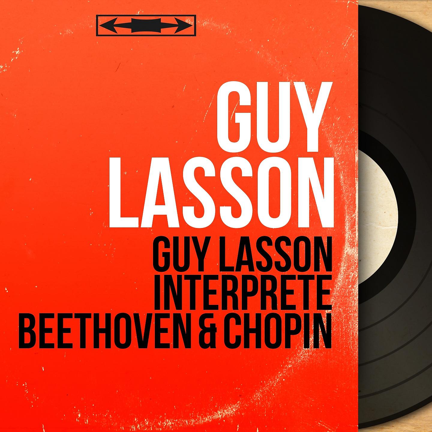 Постер альбома Guy Lasson interprète Beethoven & Chopin