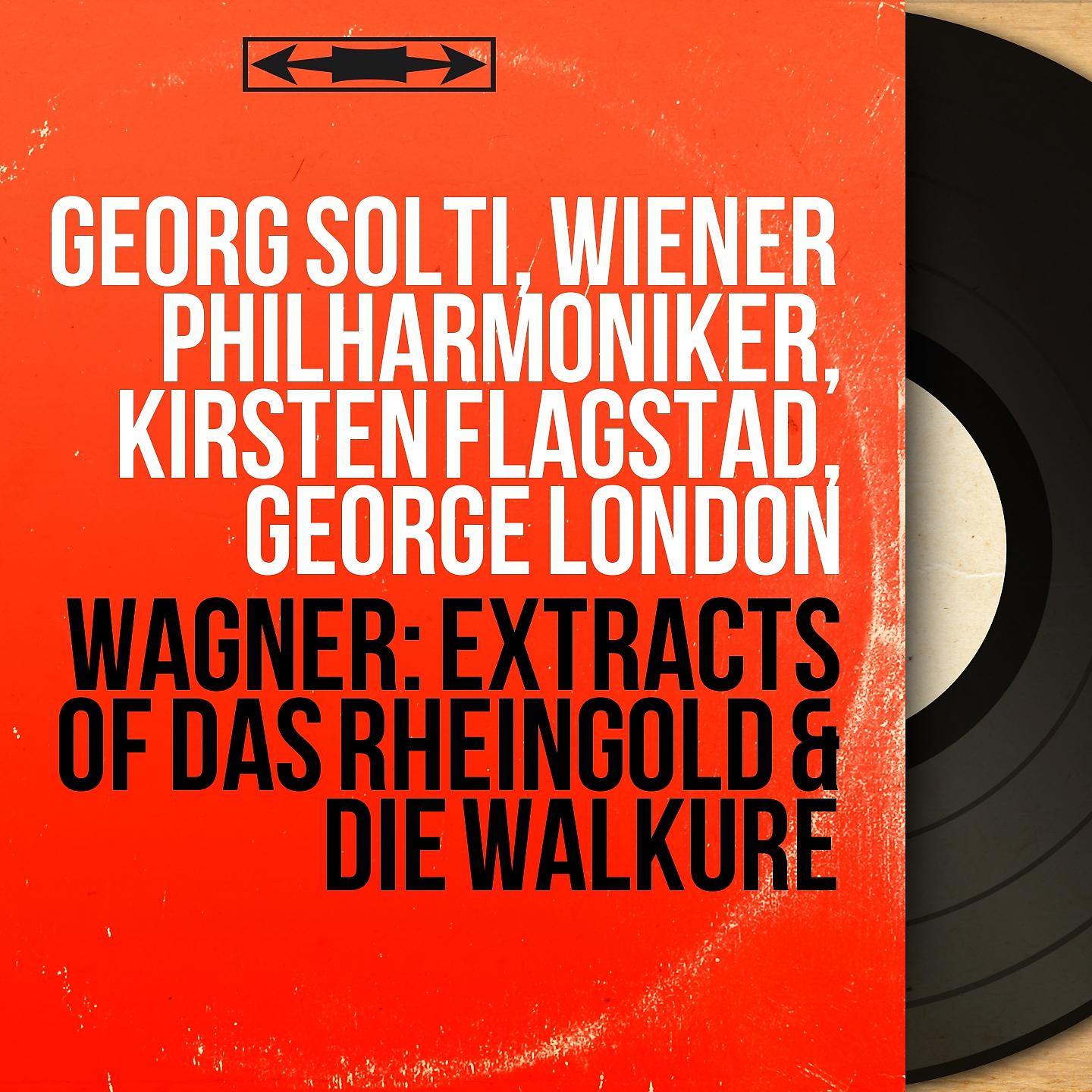 Постер альбома Wagner: Extracts of Das Rheingold & Die Walküre