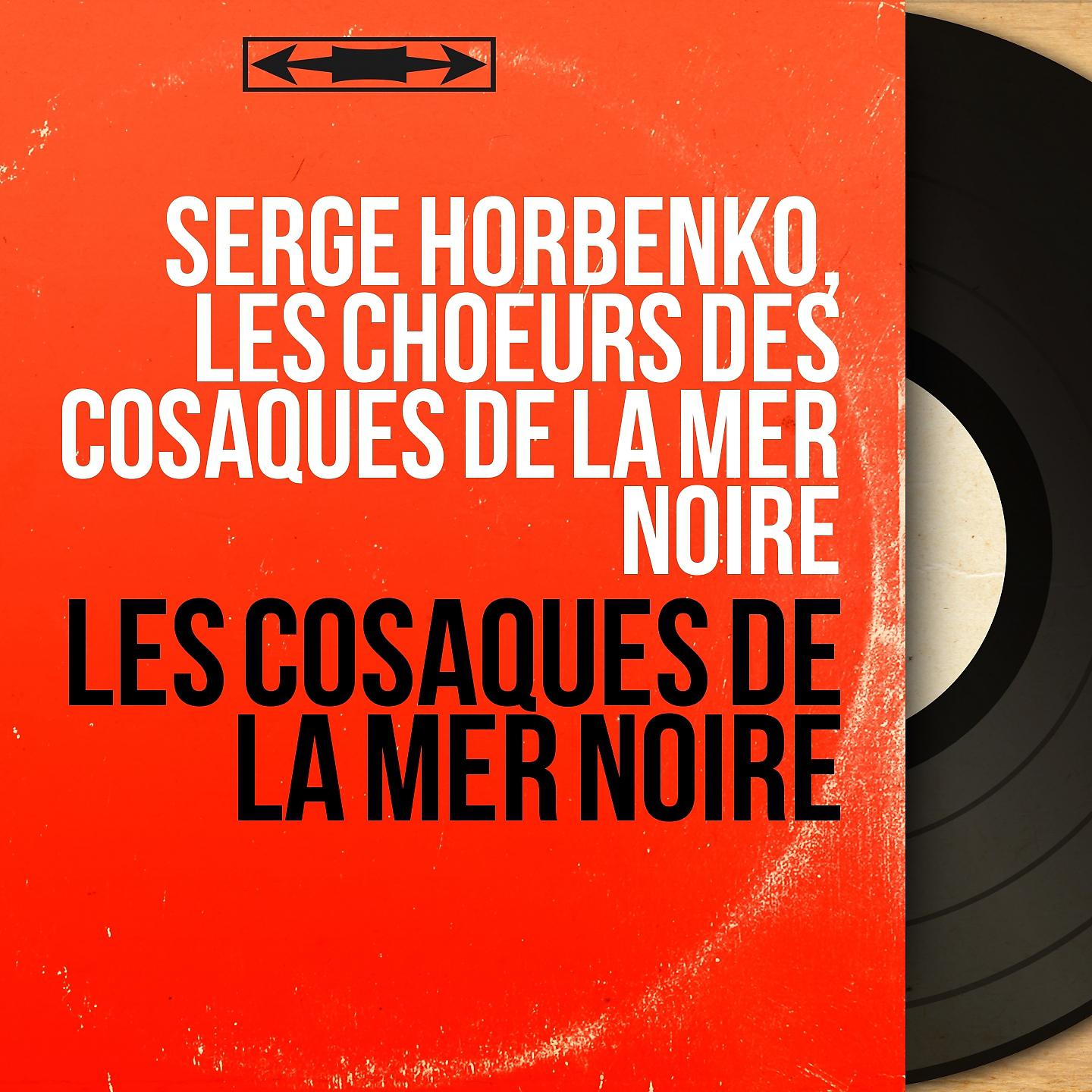 Постер альбома Les cosaques de la mer noire