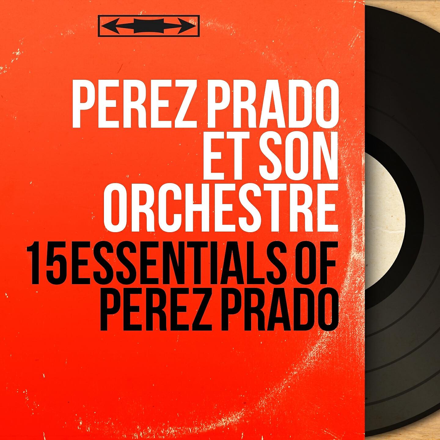 Perez Prado et son orchestre - St. James Infirmary