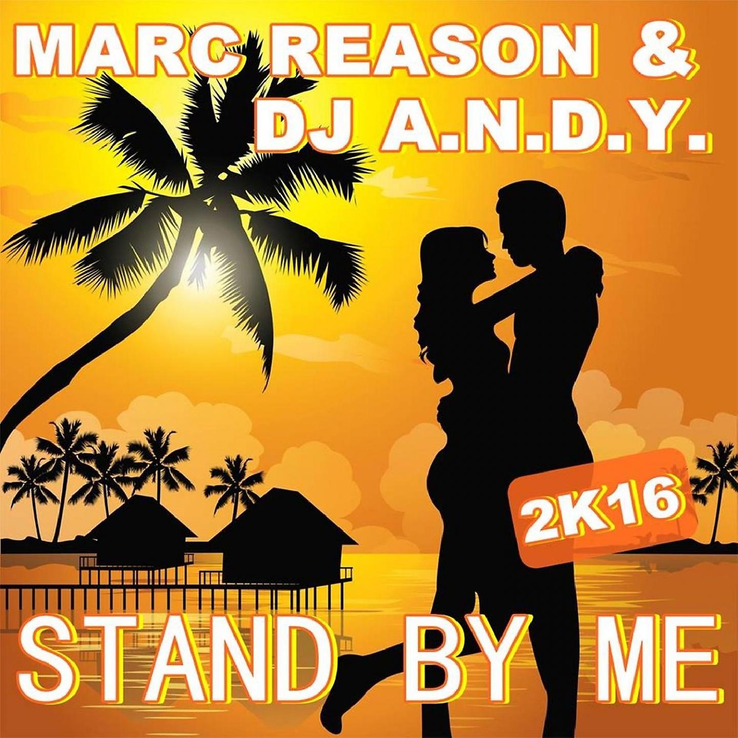 Marc Reason - Stand By Me 2k16 (Tom Belmond Remix Edit)