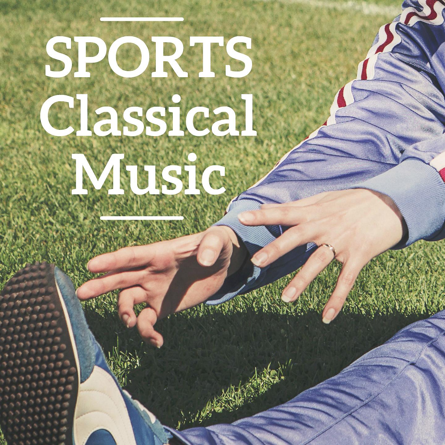 Постер альбома Sports Classical Music