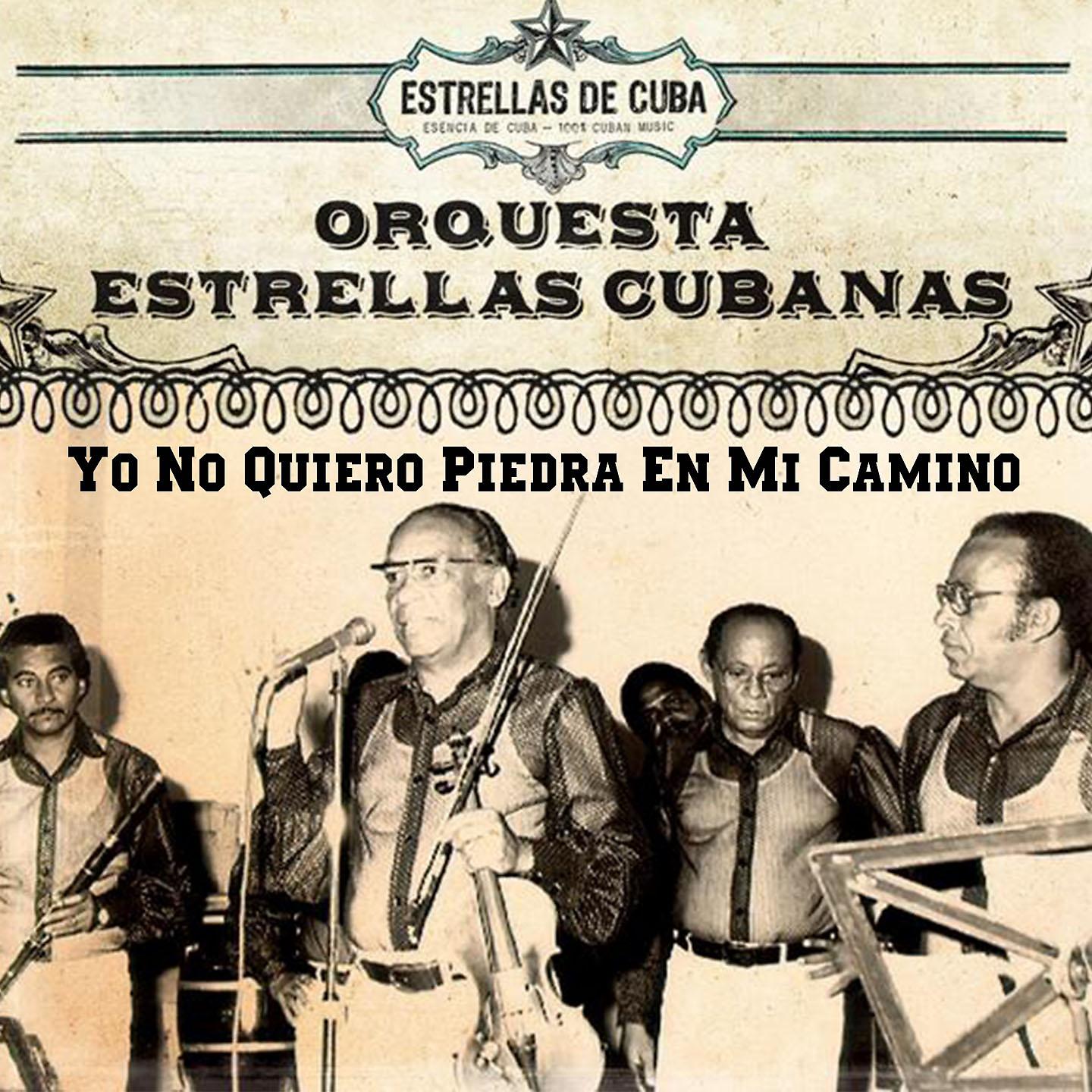 Постер альбома Yo No Quiero Piedra en Mi Camino