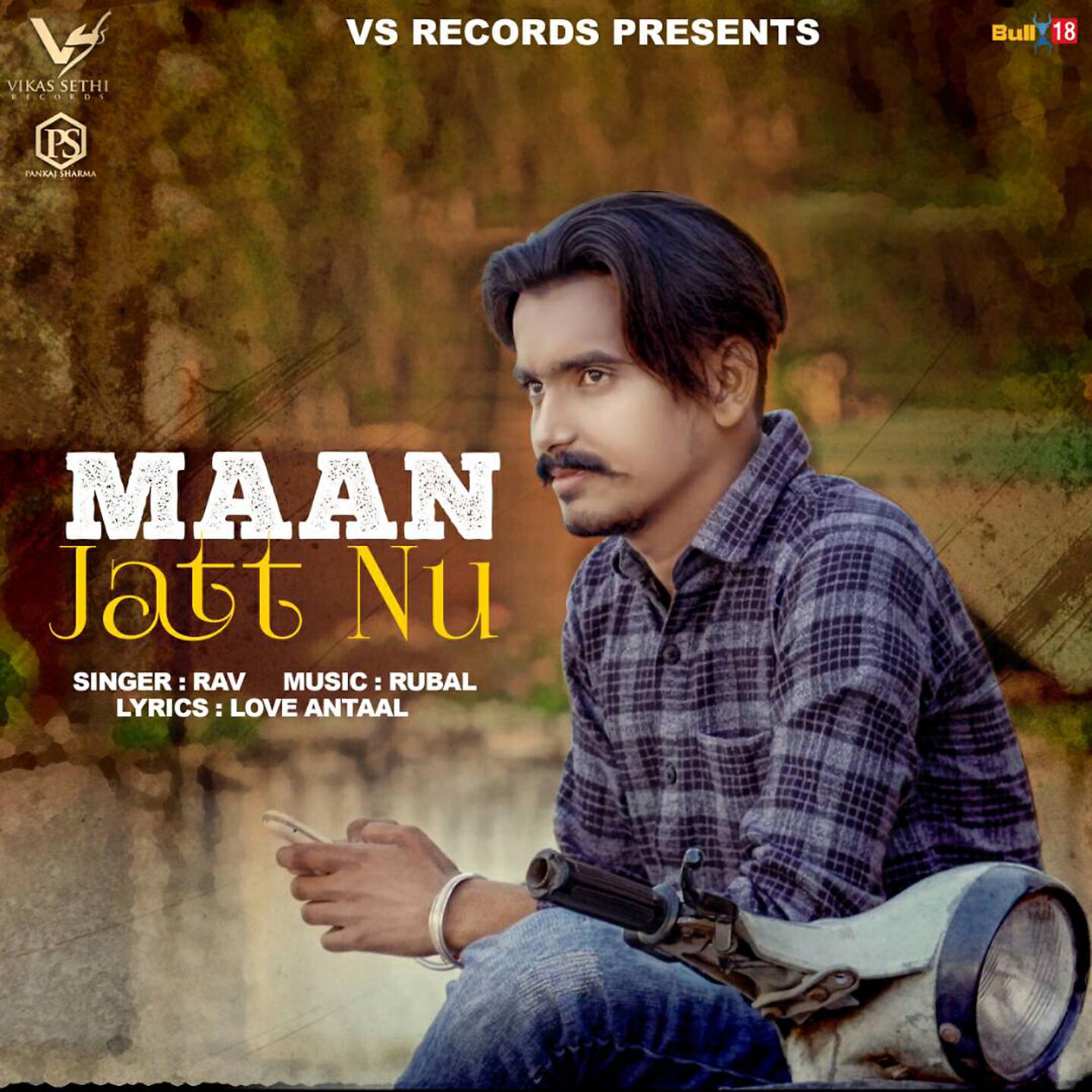 RAV - Maan Jatt Nu