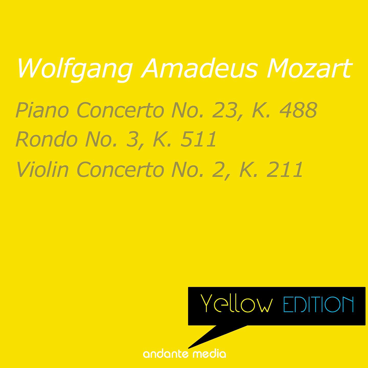 Постер альбома Yellow Edition - Mozart: Piano Concerto No. 23, K. 488 & Violin Concerto No. 2, K. 211