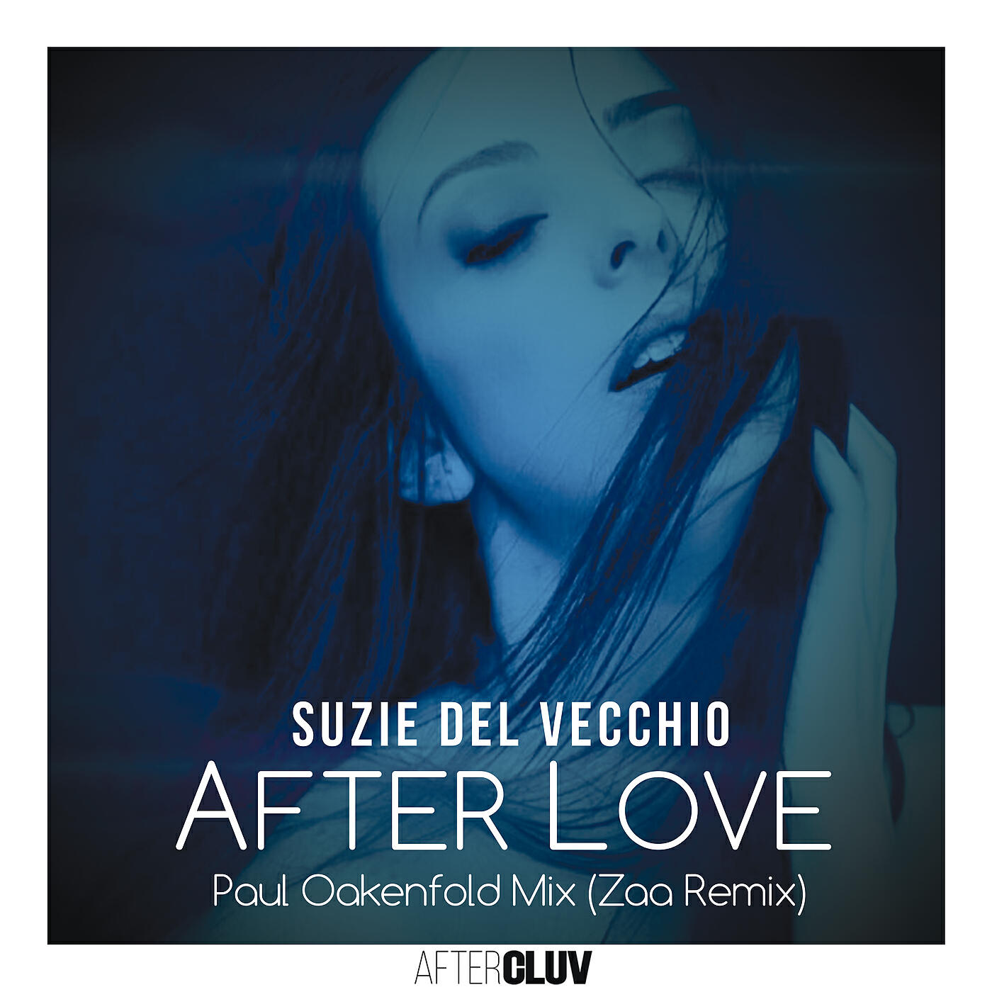 Suzie Del Vecchio - After Love (Paul Oakenfold Mix / Zaa Remix)