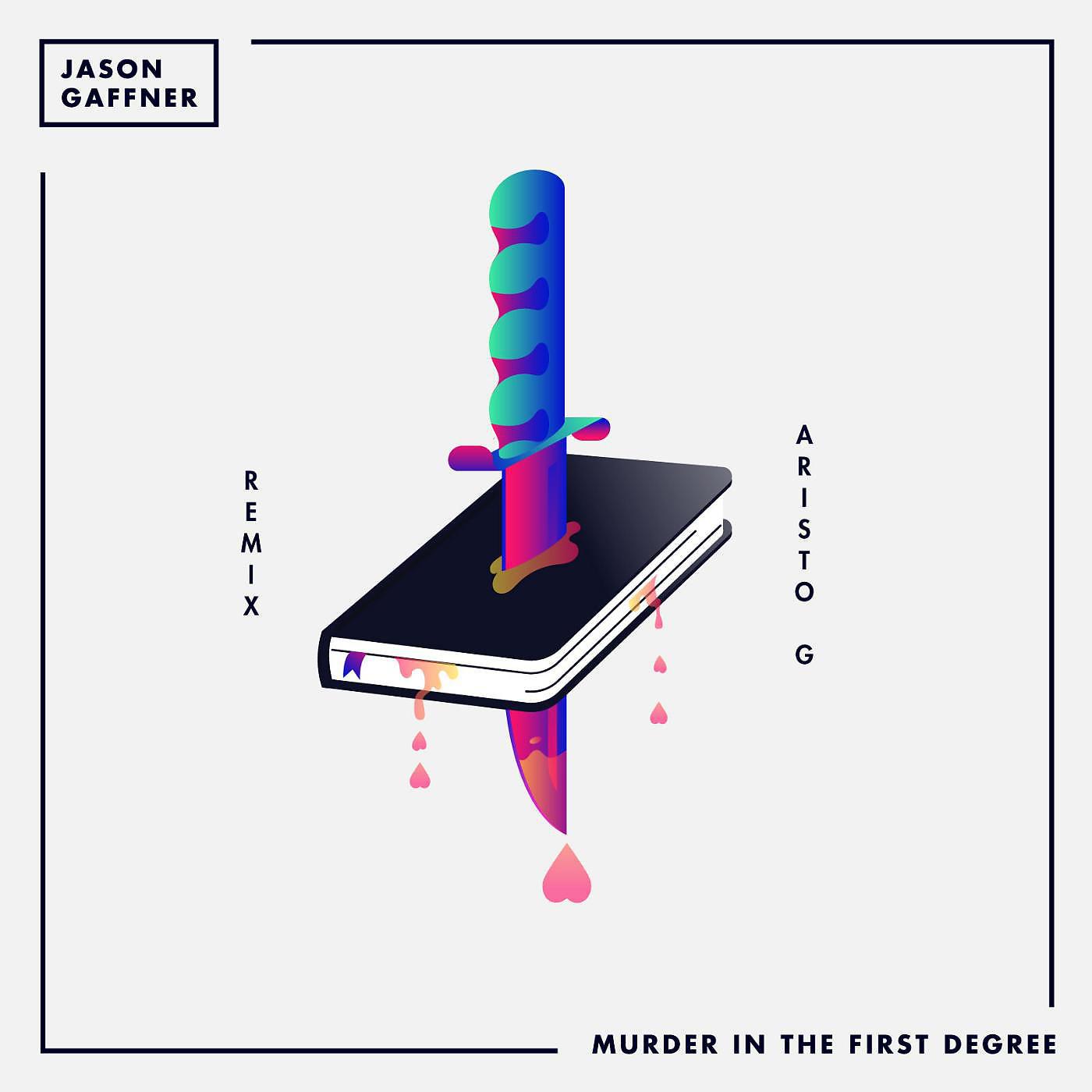 Постер альбома Murder in the First Degree (Aristo G Remix)