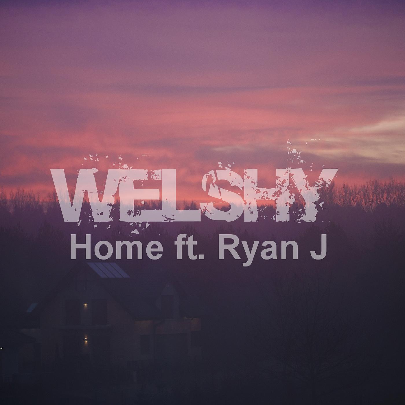 Постер альбома Home (feat. Ryan J)