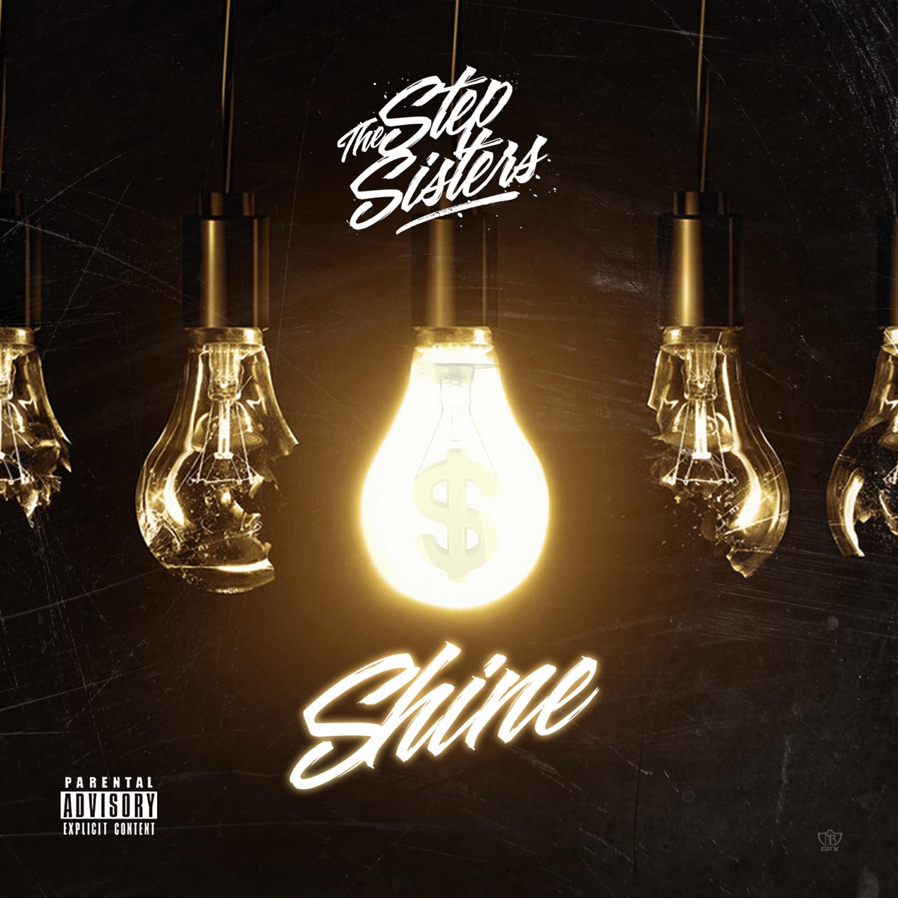 The Stepsisters - Shine