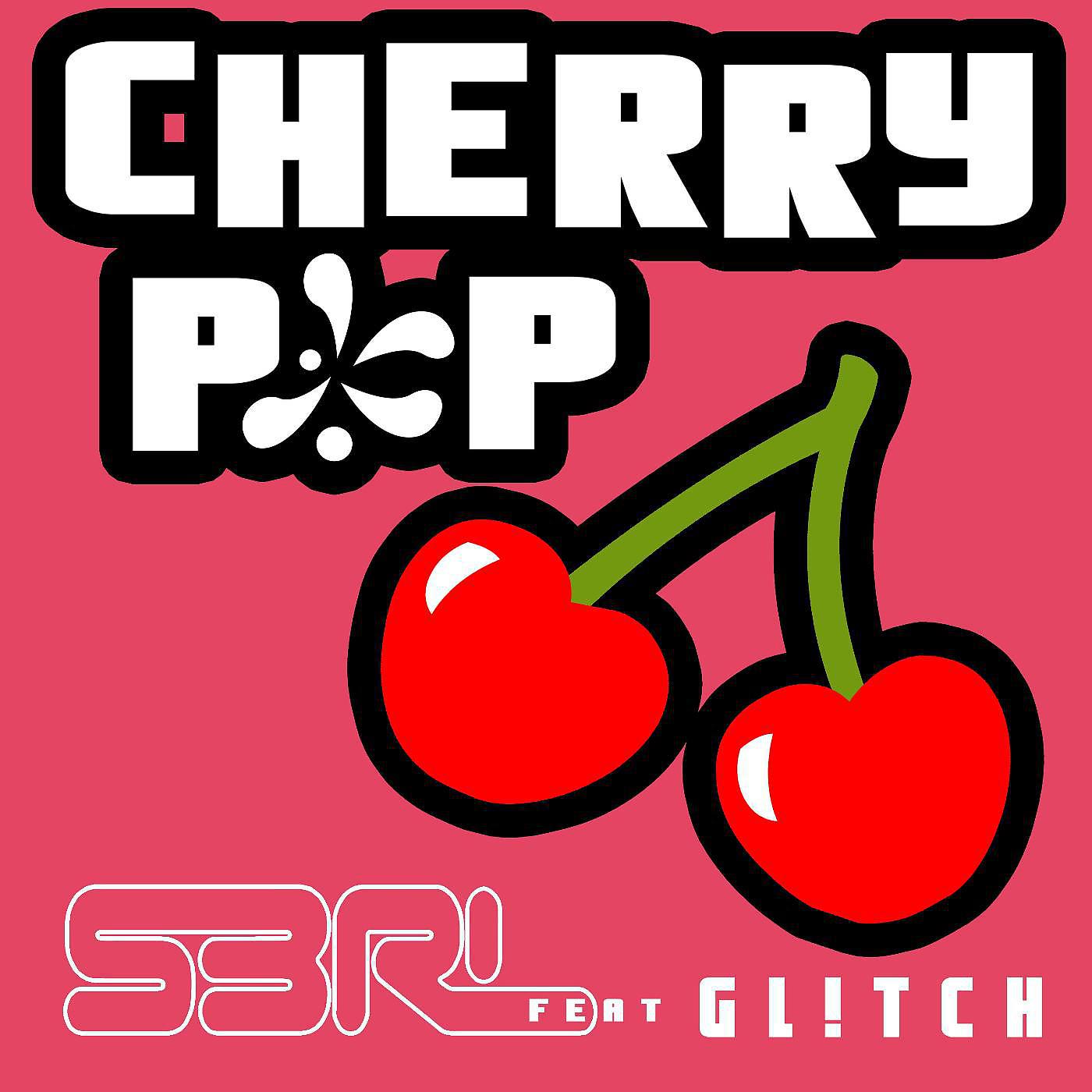 Постер альбома Cherry Pop (feat. Gl!Tch)